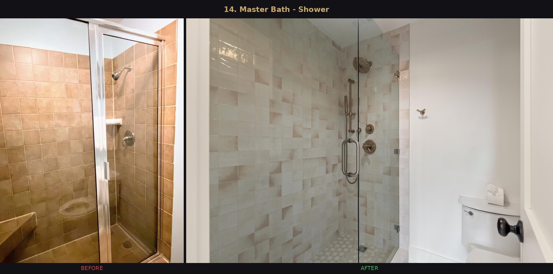 Master Bath — Shower before and after